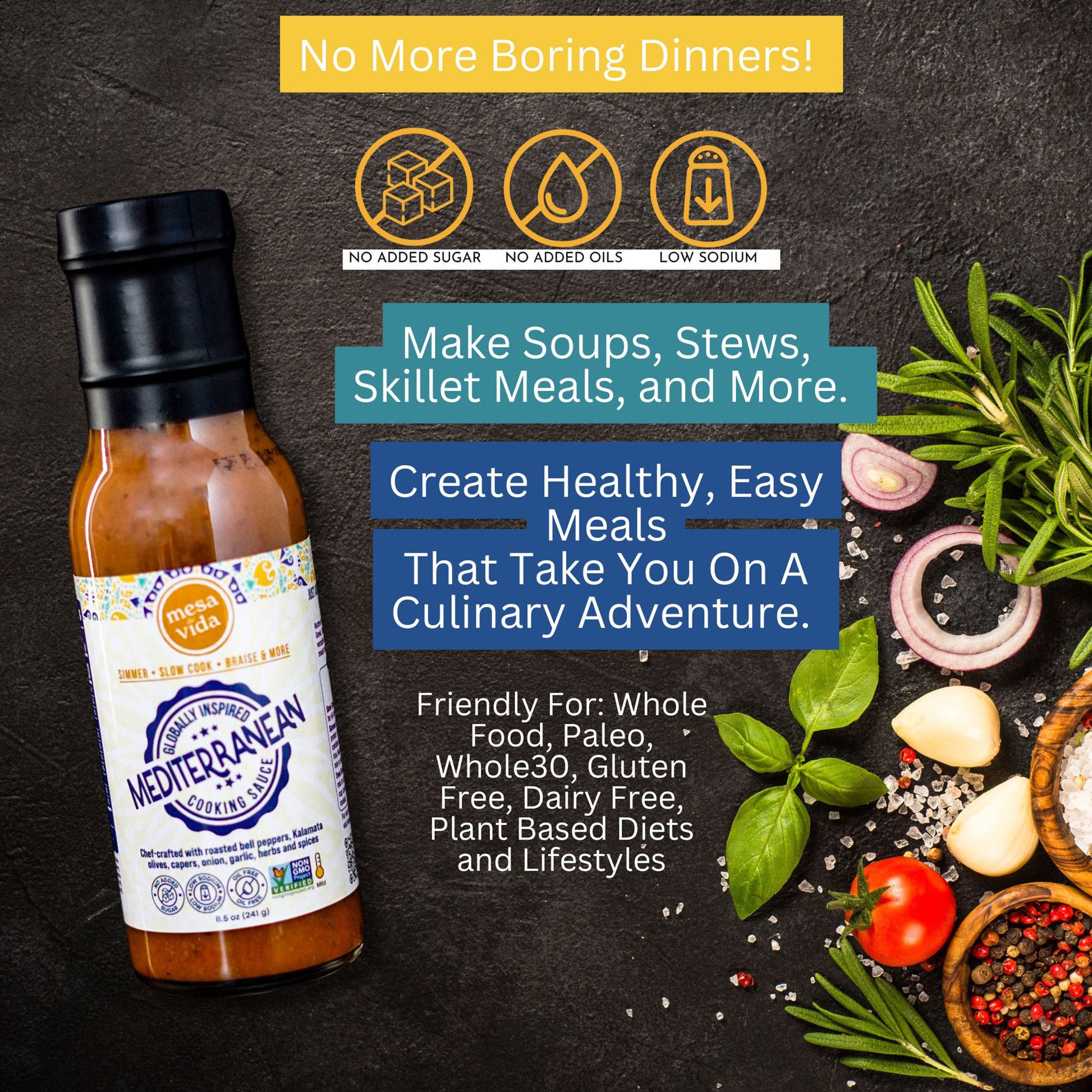 Mesa de Vida Mediterranean cooking sauce makes Mediterranean flavors and healthy ingredients easy 